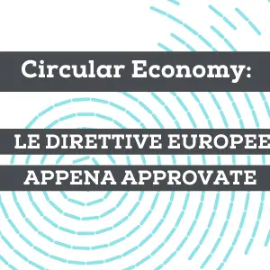 Pianeta rifiuti, cosa cambia con le nuove direttive europee per l’economia circolare
